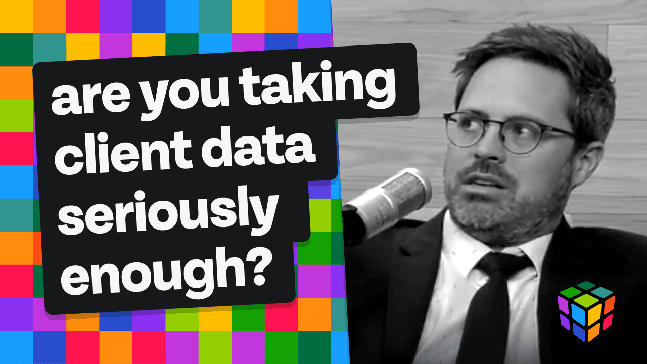 Are You Taking Client Data Seriously Enough? - Elements - The Vital ...